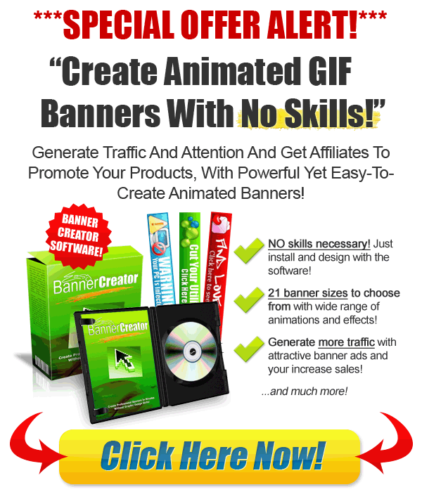 Click Here To Learn How To Create Your Own Banners!...